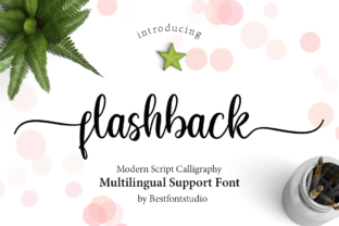 Flashback: A Radiant Handwritten Font for Romantic, Delicate Design