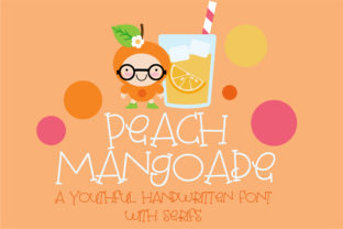 Peach Mangoade: A Versatile Font for Creative and Practical Use