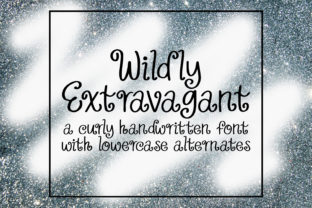 Wildly Extravagant Font: A Practical Evaluation for Designers